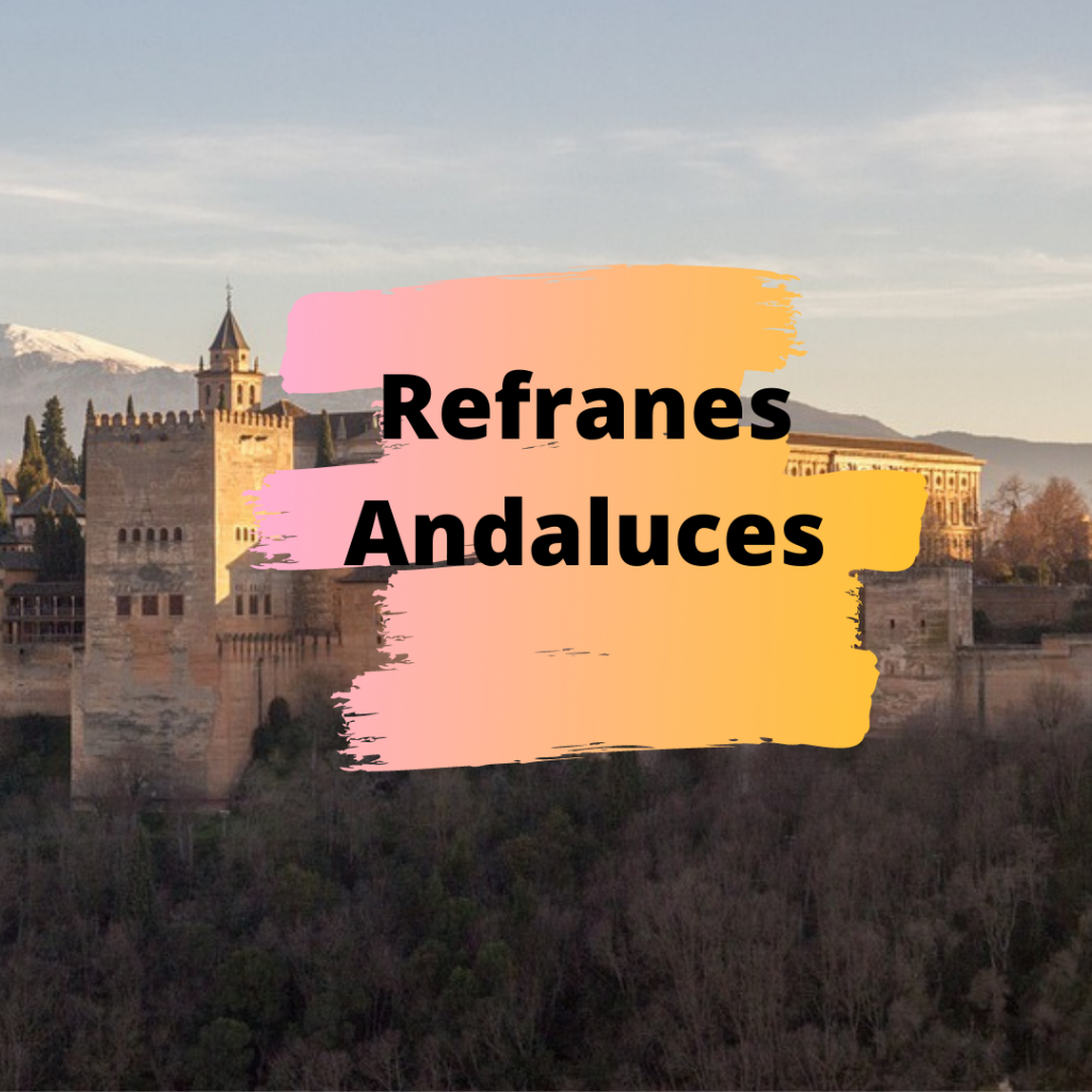 Refranes Andaluces